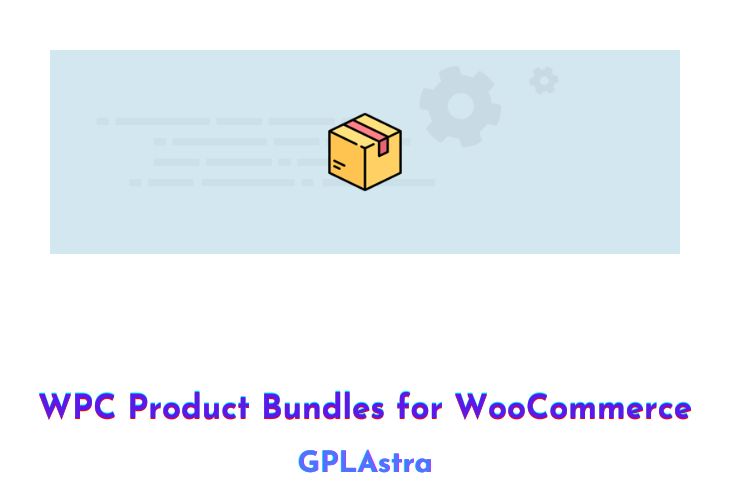 WPC Product Bundles for WooCommerce By WPClever
