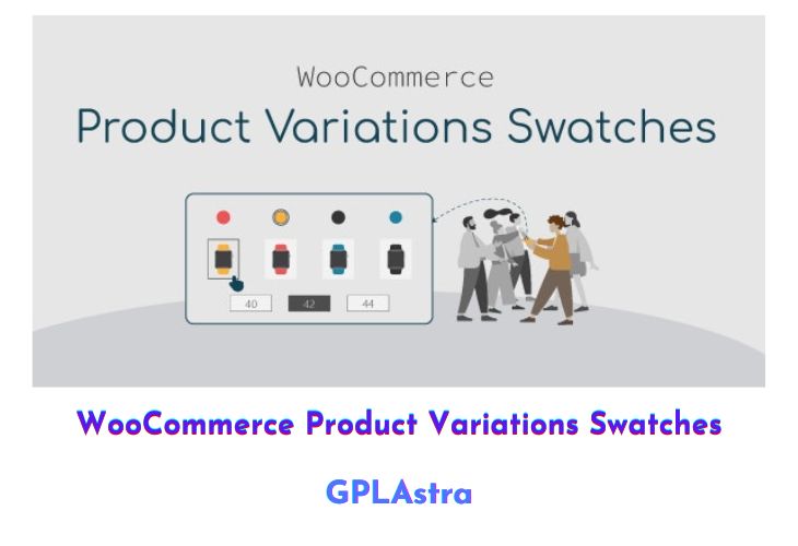 WooCommerce Product Variations Swatches Free Download