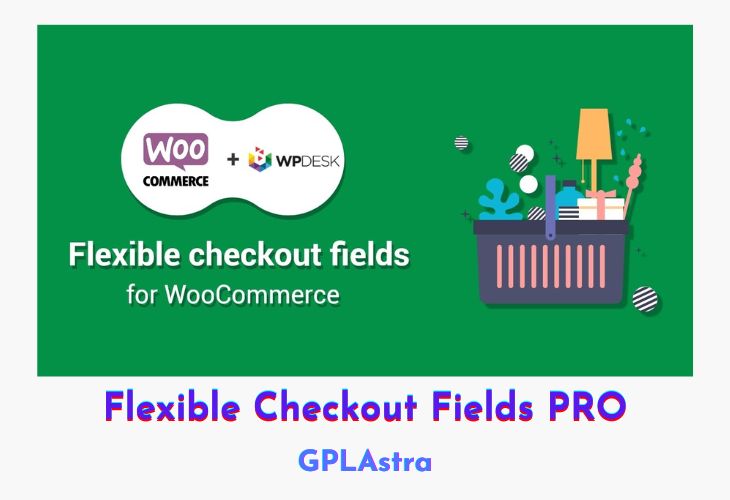 Flexible Checkout Fields PRO Free Download